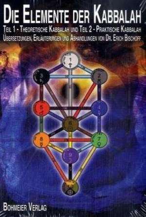 Die Elemente der Kabbalah de Erich Bischoff