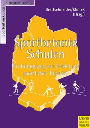 Sportbetonte Schulen de Wolf D Brettschneider