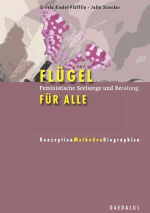 Flügel für alle de Ursula Rieder-Pfäfflin