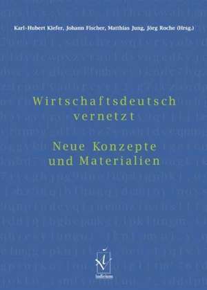 Wirtschaftsdeutsch vernetzt de Karl-Hubert Kiefer