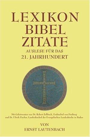 Lexikon Bibel Zitate de Ernst Lautenbach