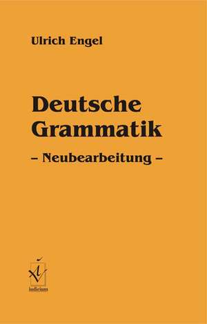 Deutsche Grammatik de Ulrich Engel