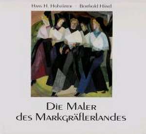 Die Maler des Markgräflerlandes de Hans H Hofstätter