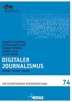 Digitaler Journalismus de Volker Lilienthal