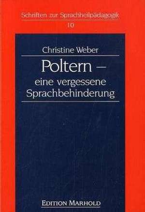 Poltern de Christine Weber