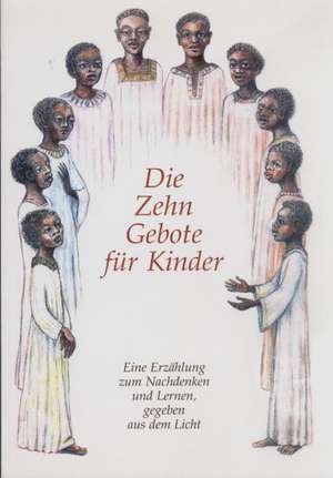 Die Zehn Gebote für Kinder