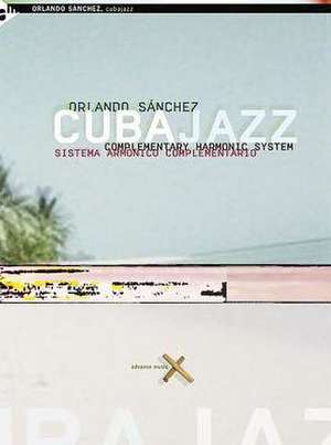 Cubajazz de Orlando Sánchez