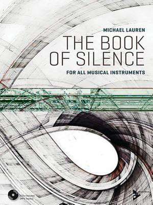 The Book of Silence de Michael Lauren