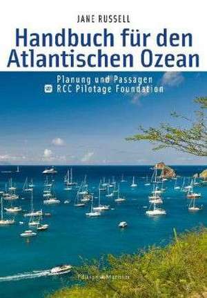 Handbuch für den Atlantischen Ozean de Jane Russell