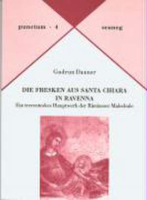 Die Fresken aus Santa Chiara in Ravenna de Gudrun Dauner