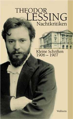 Nachtkritiken de Theodor Lessing