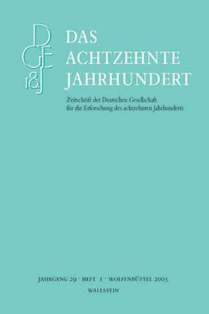 Das achtzehnte Jahrhundert 29/1 de Carsten Zelle