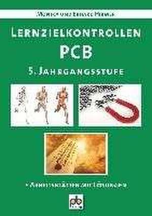 Lernzielkontrollen PCB. 5. Jahrgangsstufe de Erhard Hirmer