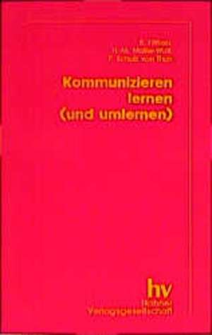 Kommunizieren lernen (und umlernen) de Bernd Fittkau