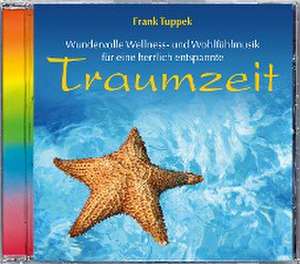 Traumzeit de Frank Tuppek