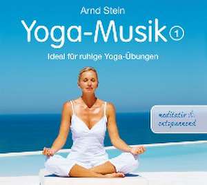 Yoga-Musik 1 de Arnd Stein