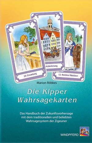 Die Kipper-Wahrsagekarten de Marion Röbkes