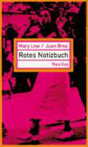 Rotes Notizbuch de Mary Low