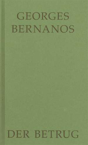 Der Betrug de Georges Bernanos