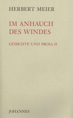 Im Anhauch des Windes de Herbert Meier