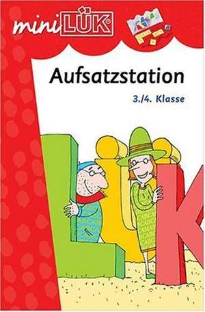 miniLÜK. Aufsatzstation 3./4. Klasse de Heiner Müller