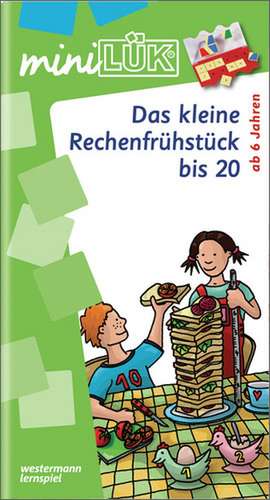 miniLÜK.Das kleine Rechenfrühstück bis 20 de Michael Junga