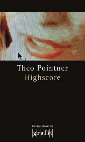 Highscore de Theo Pointner