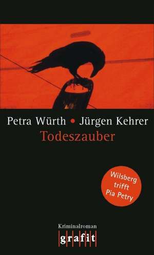 Todeszauber de Jürgen Kehrer