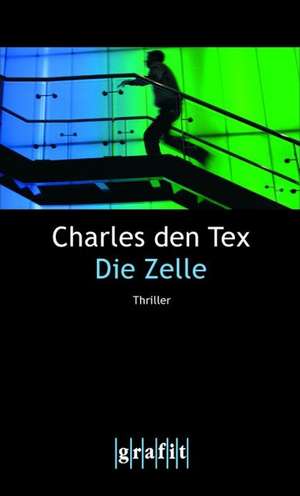 Die Zelle de Charles den Tex