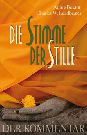 Die Stimme der Stille de Annie Besant