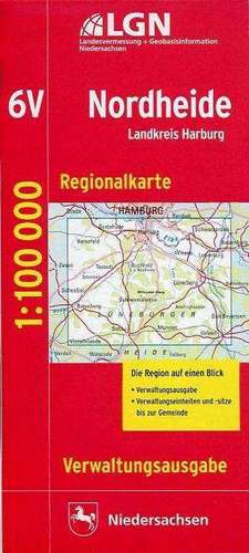 Nordheide 1 : 100 000. Regionalkarte 06 Verwaltungsausgabe