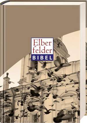 Elberfelder Bibel 2006 Taschenausgabe Motiv Taubenflug