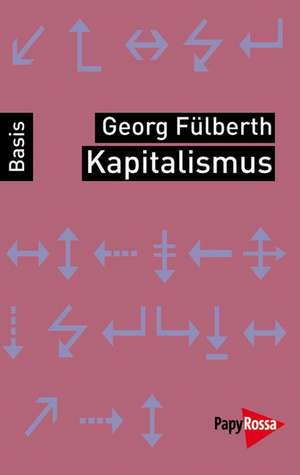 Kapitalismus de Georg Fülberth