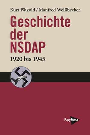 Geschichte der NSDAP de Kurt Pätzold