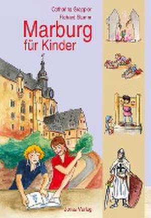 Marburg für Kinder de Catharina Graepler