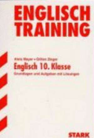 Training Grundwissen Englisch 10. Klasse