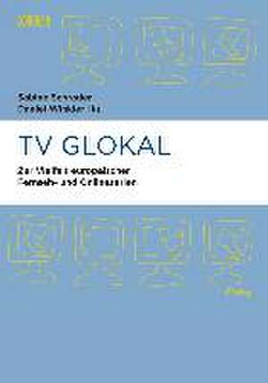 TV Glokal de Sabine Schrader