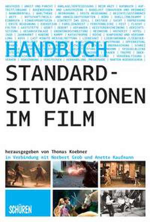 Standardsituationen im Film de Thomas Koebner