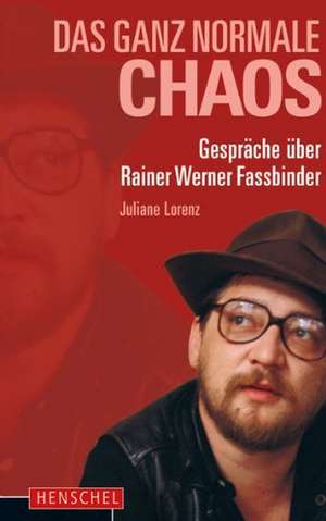 Das ganz normale Chaos de Juliane Lorenz