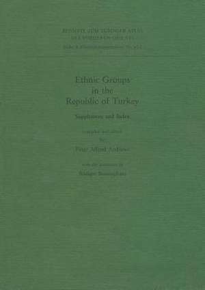 Ethnic Groups in the Republic of Turkey de Peter Andrews