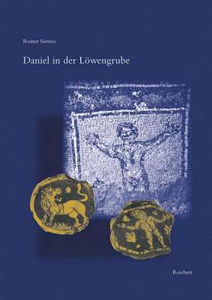 Daniel in Der Lowengrube de Reiner Sorries