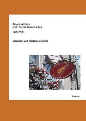 Slainte! de Arne A. Ambros