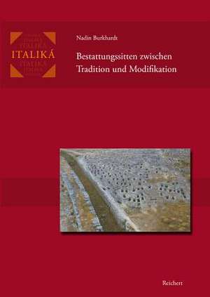 Bestattungssitten Zwischen Tradition Und Modifikation de Nadin Burkhardt