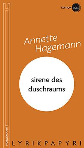 sirene des duschraums de Annette Hagemann