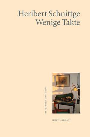 Wenige Takte de Heribert Schnittge