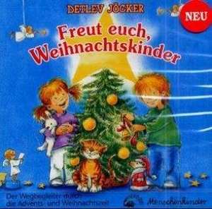 Freut euch, Weihnachtskinder. CD de Detlev Jöcker