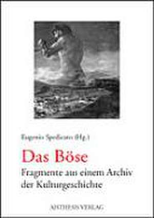 Das Böse de Eugenio Spedicato