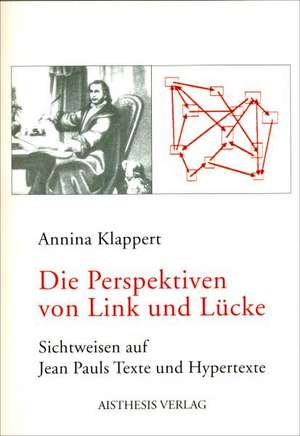 Die Perspektiven von Link und Lücke de Annina Klappert