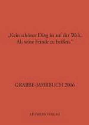 Grabbe-Jahrbuch 2006 de Kurt Roessler