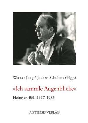 Ich sammle Augenblicke de Werner Jung